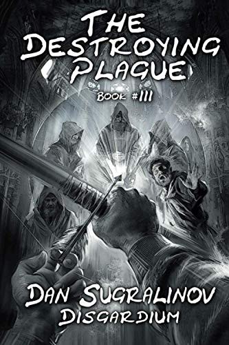 The Destroying Plague (Paperback, 2020, Magic Dome Books)