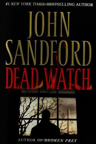 John Sandford: Dead Watch (2006, Putnam Adult)