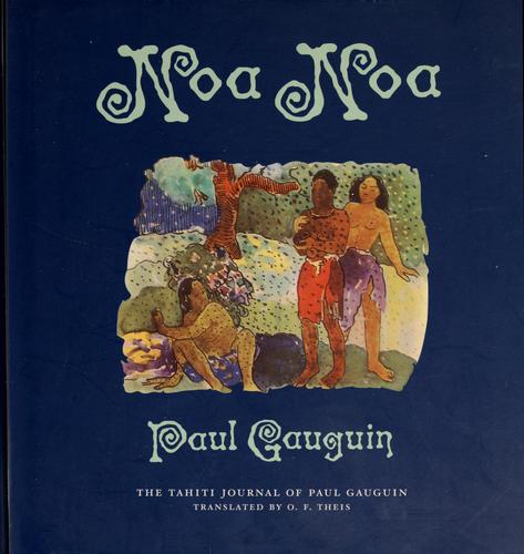 Paul Gauguin: Noa Noa (1994, Chronicle Books)