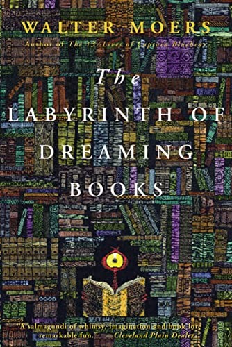 Walter Moers: Labyrinth of Dreaming Books (EBook, 2012, ABRAMS (Ignition))