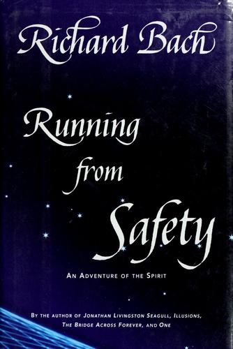 Running from safety (1994, Morrow)