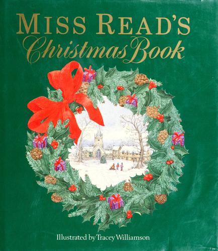 Miss Read's Christmas book (1992, Houghton Mifflin)