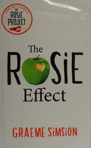 Graeme C. Simsion: The Rosie effect (2014)