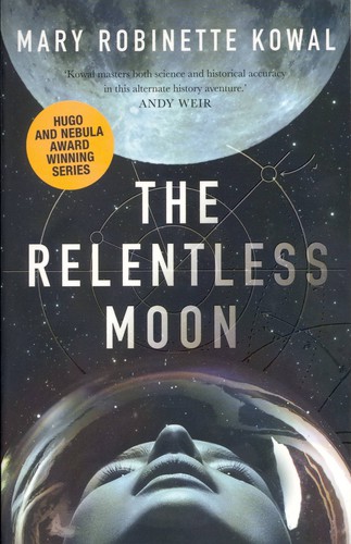 The Relentless Moon (Paperback, 2020, Solaris)