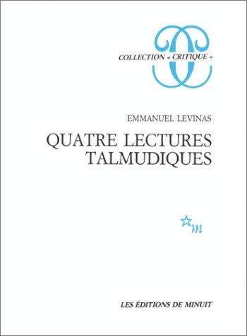 Quatre lectures talmudiques (Paperback, French language, 1982, Editions de Minuit)