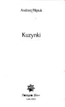 Andrzej Pilipiuk: Kuzynki (Polish language, 2003, Fabryka Słów)