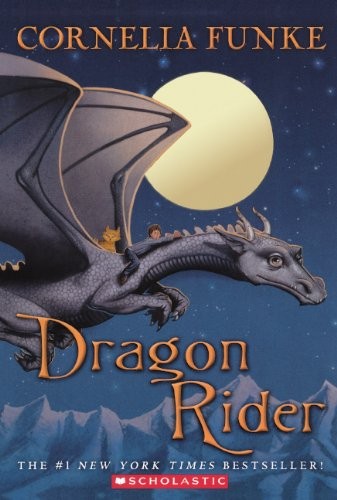 Cornelia Funke: Dragon Rider (Hardcover, 2011, Turtleback)