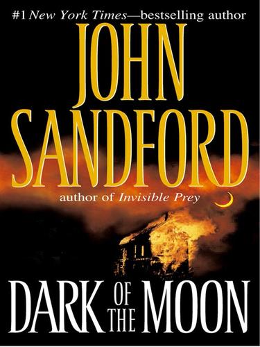 John Sandford: Dark of the Moon (EBook, 2008, Penguin Group USA, Inc.)