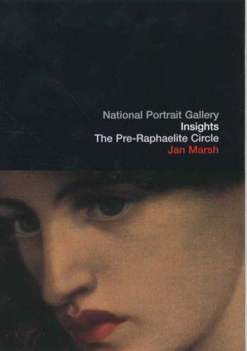 The Pre-Raphaelite circle (Hardcover, 2005, National Portrait Gallery)