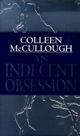 Indecent Obsession (Paperback, 1994, Time Warner Books Uk)