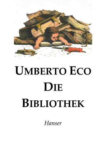 Die Bibliothek (German language, 1987, Carl Hanser Verlag)