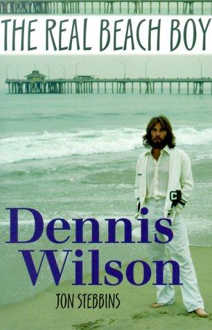Jon Stebbins: Dennis Wilson (2000, ECW Press)