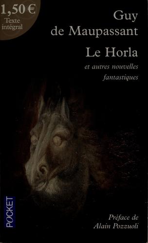 Le Horla et autres récits fantastiques (French language, 2006, Pocket)