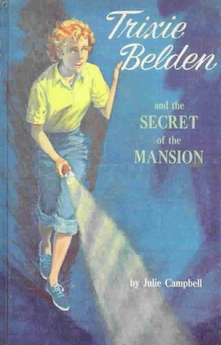 Trixie Belden and the Secret of the Mansion (1965, Whitman)