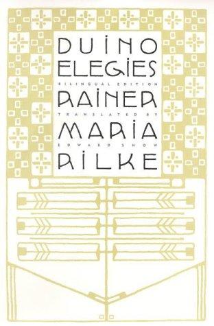 Rainer Maria Rilke: Duino elegies (2000, North Point Press)