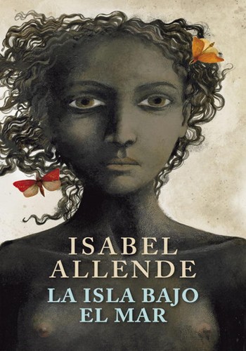 La isla bajo el mar (Hardcover, Spanish language, 2009, Circulo de lectores)