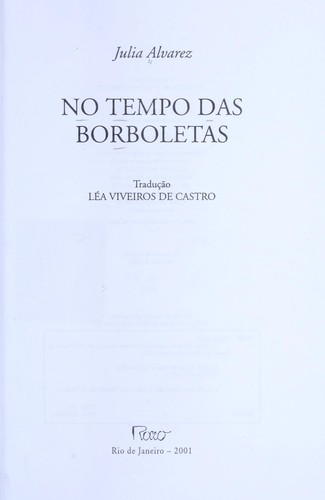 No tempo das borboletas (Portuguese language, 2001, Rocco)