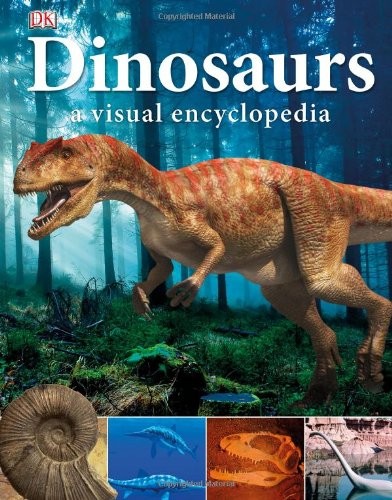 DK Publishing: Dinosaurs (Hardcover, 2011, DK Children, Brand: DK CHILDREN)
