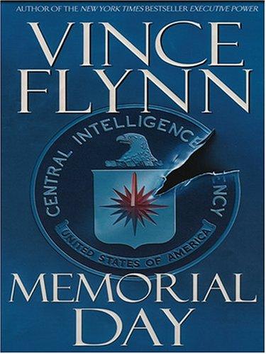 Vince Flynn: Memorial Day (2004, Wheeler Pub.)