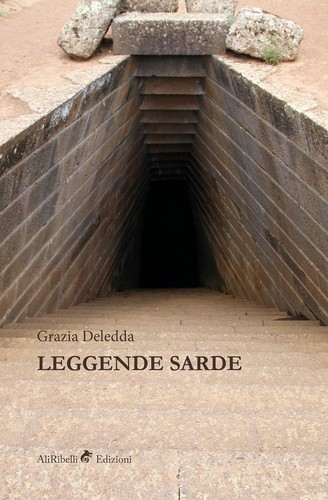 Grazia Deledda: Leggende Sarde (Italian language, 2019, Independently Published)