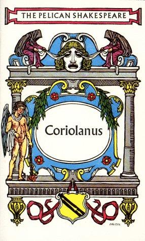 William Shakespeare: Coriolanus (1956, Penguin Classics)