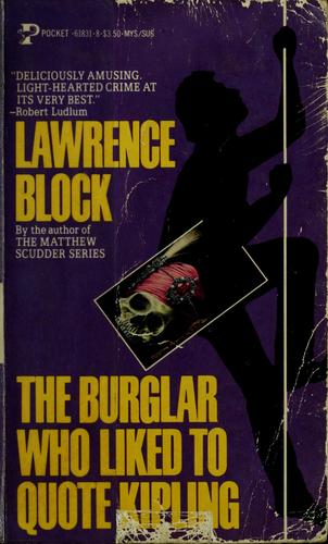 Lawrence Block: The Burglar Who Liked to Quote Kipling (Paperback, 1986, Pocket)