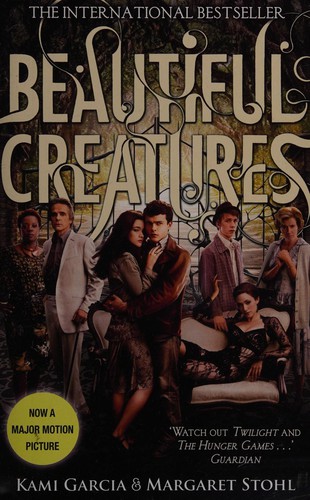 Margaret Stohl, Kami Garcia: Beautiful Creatures (EBook, 2010, Penguin Publishing)