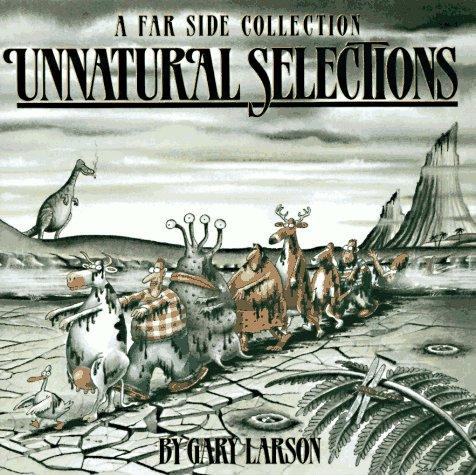 Unnatural selections (1991, Andrews and McMeel)