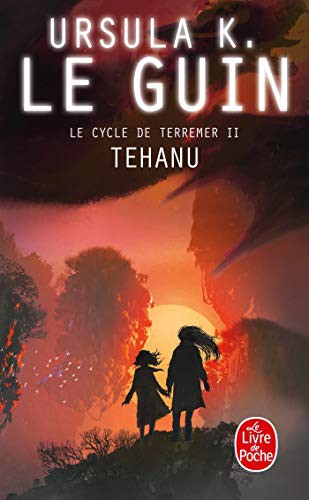 Tehanu (Paperback, French language, 2008, Livre de Poche)