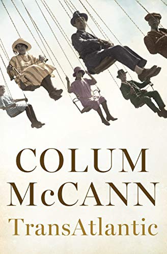 Colum McCann: Transatlantic (Paperback, 2014, Harper Perennial)