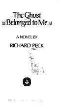 Richard Peck: The ghost belonged to me (1983, Dell Pub. Co.)