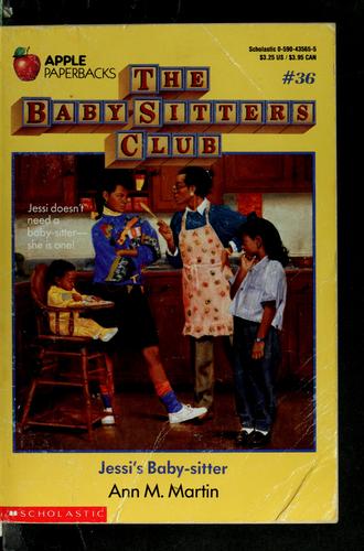 Ann M. Martin: Jessi's Baby-sitter (The Baby-Sitters Club #36) (1990, Apple)