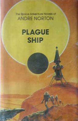 Andre Norton: Plague Ship (Hardcover, 1978, Gregg Press)