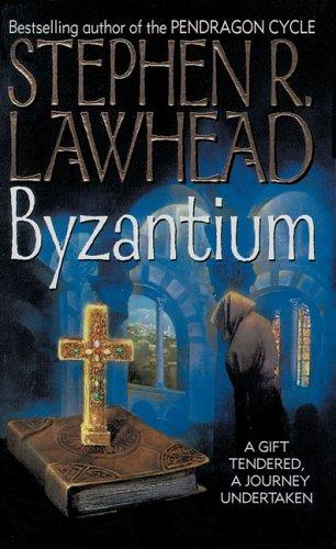 Stephen R. Lawhead: Byzantium (Paperback, 1997, Eos)