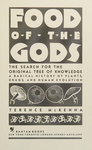 Terence McKenna: Food of the gods (1993, Bantam Books)
