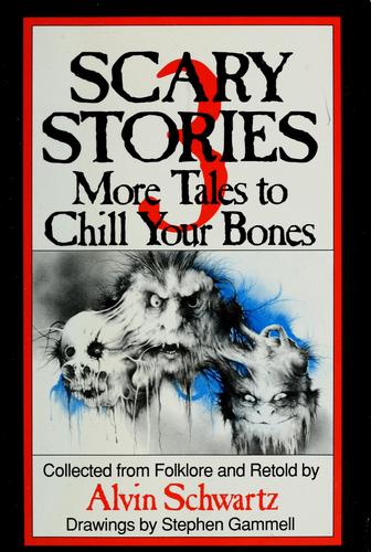 Alvin Schwartz: Scary stories 3 (1991, Scholastic)