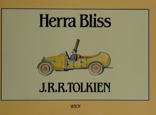 J. R. R. Tolkien: Herra Bliss (Finnish language, 1983, Werner Söderström Osakeyhtiö)
