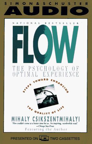 Mihaly Csikszentmihalyi: Flow (AudiobookFormat, 1994, Nightingale-Conant)