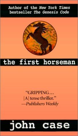 John Case: First Horseman (Hardcover, 2001, Tandem Library)