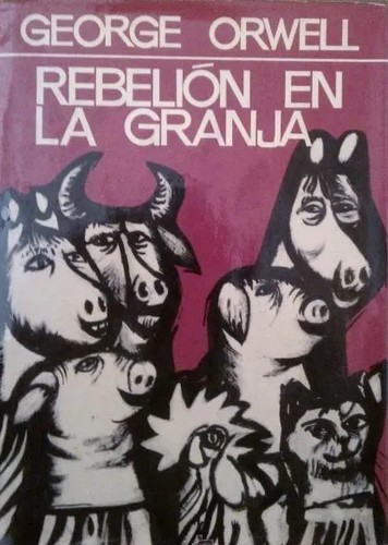 Rebelión en la granja (Hardcover, Spanish language, 1969, Planeta)