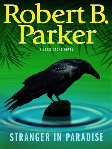 Robert B. Parker: Stranger in Paradise (EBook, 2008, Penguin Group USA, Inc.)