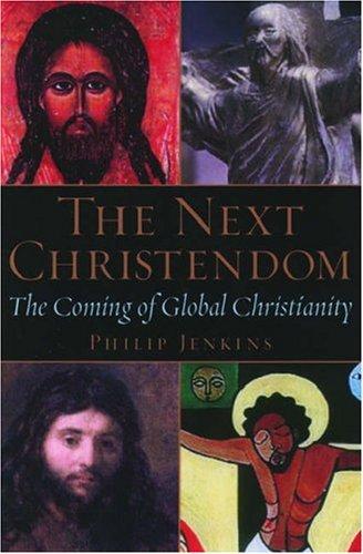 Philip Jenkins: The Next Christendom (2002, Oxford University Press, USA)