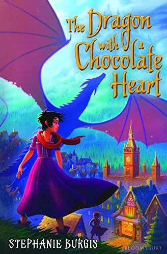 Stephanie Burgis: The Dragon With A Chocolate Heart (Hardcover, 2018, Turtleback Books)