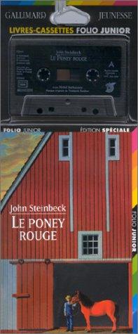 Le Poney rouge (1 livre + coffret de 2 cassettes) (AudiobookFormat, French language, 1999, Gallimard Jeunesse)