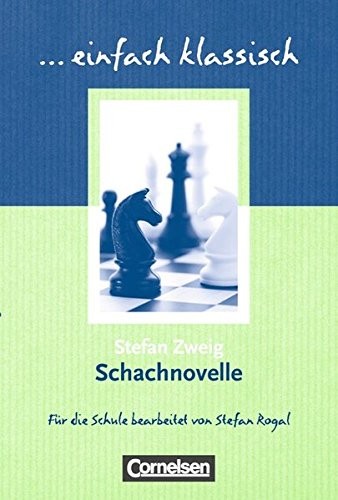 Stefan Zweig: Schachnovelle (Paperback, Cornelsen Verlag GmbH & Co)