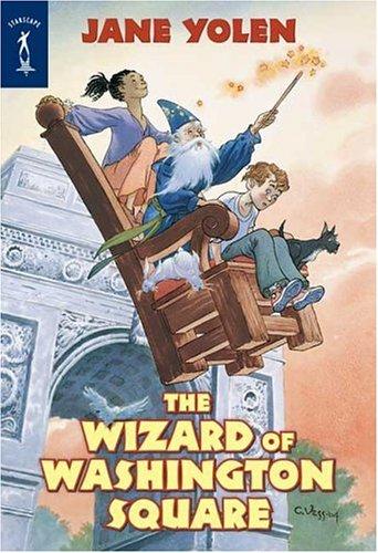 The Wizard of Washington Square (Paperback, 2005, Starscape)