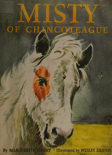 Misty of Chincoteague (1947, Rand McNally)