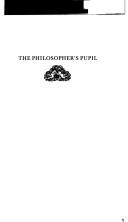 Iris Murdoch: The philosopher's pupil (1983, Chatto & Windus, Hogarth Press)