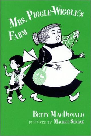 Betty MacDonald: Mrs. Piggle-Wiggle's Farm (1954, HarperCollins)