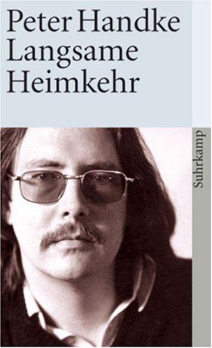 Langsame Heimkehr (Paperback, German language, 1979, Suhrkamp)